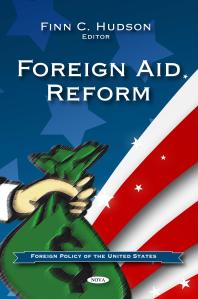 Foreign Aid Reform 1st Edition Finn C Hudson