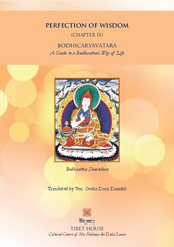 Perfection Of Wisdom Chapter Nine Bodhicaryavatara A Guide To The Bodhisattvas Way Of Life Bodhisattva Shantideva
