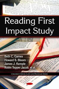 Reading First Impact Study 1st Edition Beth C Games Howard S Bloom James J Kemple Robin Tepper Jacob