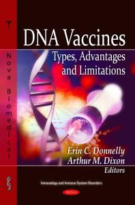 Dna Vaccines Types Advantages And Limitations Types Advantages And Limitations 1st Edition Erin C Donnelly Arthur M Dixon