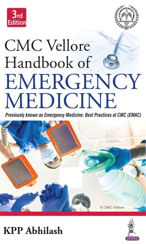 Cmc Vellore Handbook Of Emergency Medicine 3rd Edition Kpp Abhilash