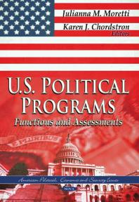 Us Political Programs Functions And Assessments Functions And Assessments 1st Edition Julianna M Moretti Karen J Chordstron
