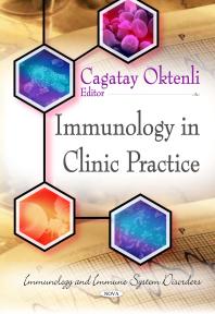 Immunology In Clinic Practice 1st Edition Cagatay Oktenli