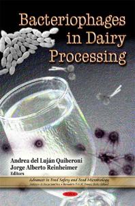 Bacteriophages In Dairy Processing 1st Edition Andrea Del Lujn Quiberoni Jorge Alberto Reinheimer