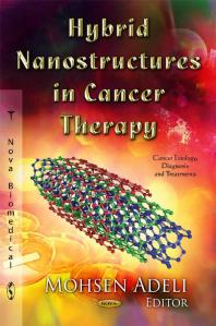 Hybrid Nanostructures In Cancer Therapy 1st Edition Mohsen Adeli
