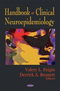 Handbook Of Clinical Neuroepidemiology 1st Edition Valery L Feigin Derrick A Bennett