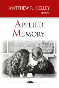 Applied Memory 1st Edition Matthew R Kelley