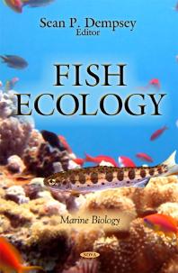 Fish Ecology 1st Edition Sean P Dempsey