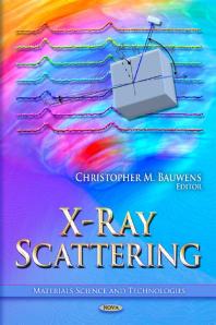 Xray Scattering 1st Edition Christopher M Bauwens