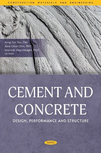 Cement And Concrete Design Performance And Structure Kong Fah Tee