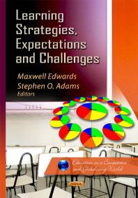 Learning Strategies Expectations And Challenges 1st Edition Maxwell Edwards Stephen O Adams