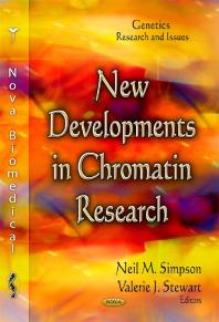 New Developments In Chromatin Research 1st Edition Neil M Simpson Valerie J Stewart