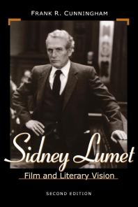 Sidney Lumet Film And Literary Vision 2nd Edition Frank R Cunningham