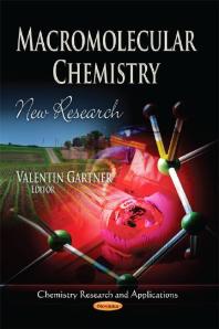 Macromolecular Chemistry New Research New Research 1st Edition Valentin Gartner