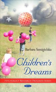 Childrens Dreams 1st Edition Barbara Szmigielska