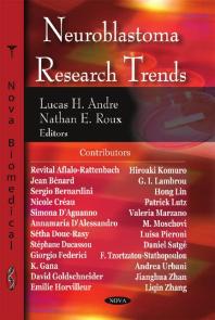 Neuroblastoma Research Trends 1st Edition Lucas H Andre Nathan E Roux