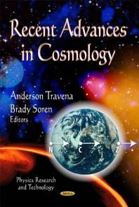 Recent Advances In Cosmology 1st Edition Anderson Travena Brady Soren
