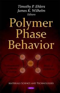 Polymer Phase Behavior 1st Edition Timothy P Ehlers James K Wilhelm