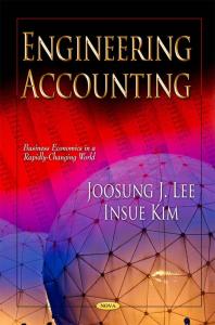 Engineering Accounting 1st Edition Joosung J Lee