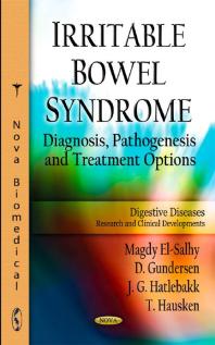 Irritable Bowel Syndrome Diagnosis Pathogenesis And Treatment Options Diagnosis Pathogenesis And Treatment Options 1st Edition Magdy Elsalhy D Gundersen J G Hatlebakk T Hausken