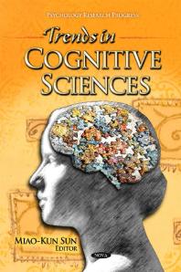 Trends In Cognitive Sciences 1st Edition Miaokun Sun