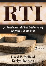 Rti A Practitioners Guide To Implementing Response To Intervention 1st Edition Daryl F Mellard Evelyn S Johnson