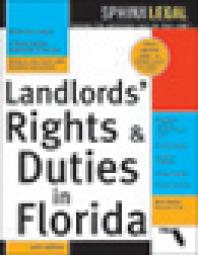 Landlords Rights And Duties In Florida 10th Edition Mark Warda