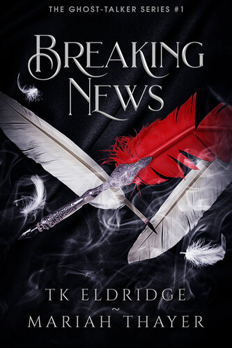 Breaking News Tk Eldridge Mariah Thayer