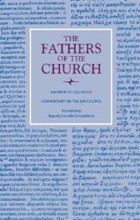 Commentary On The Apocalypse 1st Edition Andrew Of Andrew Of Caesarea