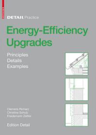 Energyefficiency Upgrades Principles Details Examples 1st Edition Clemens Richarz Christina Schulz Friedemann Zeitler