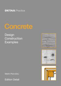 Concrete Design Construction Examples 1st Edition Martin Peck