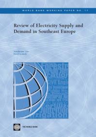 Review Of Electricity Supply And Demand In Southeast Europe 1st Edition Varadarajan Atur David Kennedy