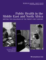 Public Health In The Middle East And North Africa Meeting The Challenges Of The 21st Century 1st Edition Anne Maryse Pierrelouis Francisco Ayodeji Akala Hadia Samaha Karam