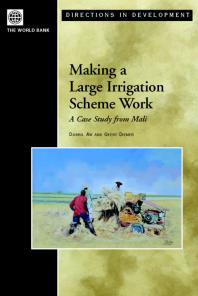 Making A Large Irrigation Scheme Work 1st Edition Djibril Aw Geert Diemer