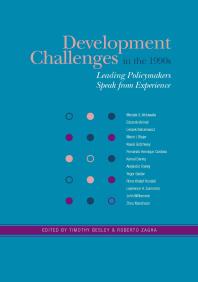 Development Challenges In The 1990s Leading Policymakers Speak From Experience 1st Edition Roberto Zagha Tim Besley