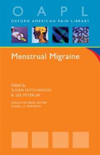 Menstrual Migraine Susan Hutchinson B Lee Peterlin