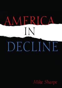 America In Decline Leon Sharpe