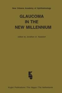 Glaucoma In The New Millennium 1st Edition Jd Nussdorf