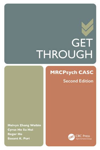 Get Through Mrcpsych Casc 2nd Edition Melvyn Zhang Weibin Cyrus Ho Su Hui