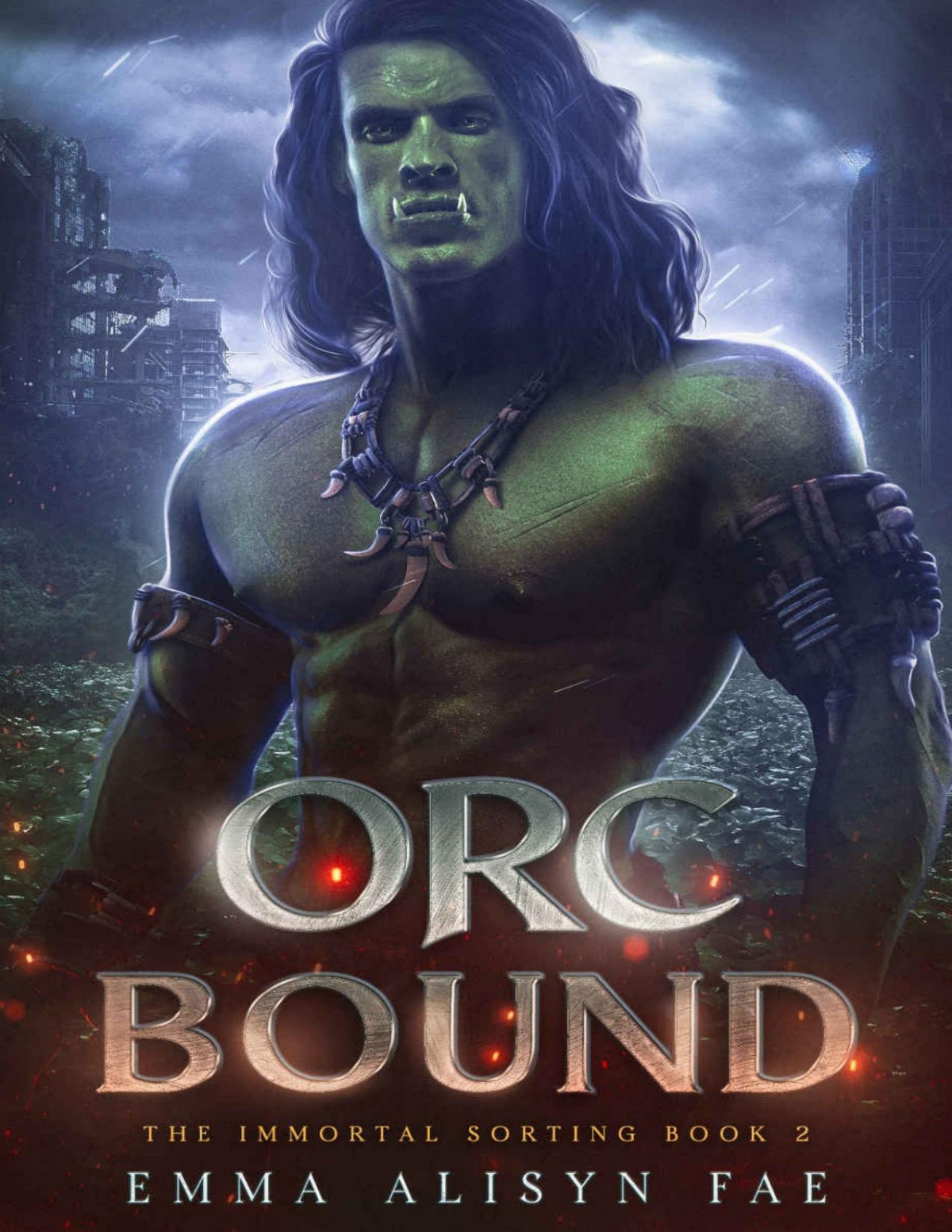Orc Bound A Monster Fantasy Post Apocalyptic Romance The Immortal Sorting Book 2 Alisyn Fae Emma Alisyn