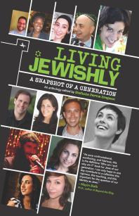 Living Jewishly A Snapshot Of A Generation 1st Edition Stefanie Pervos Bregman