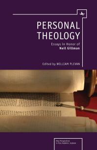 Personal Theology Essays In Honor Of Neil Gillman 1st Edition William Plevan