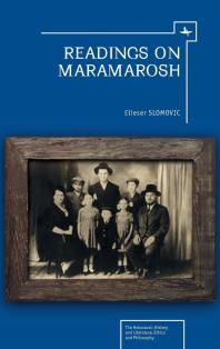 Readings On Maramarosh 1st Edition Elieser Slomovic Caryn Landy Aryeh Cohen Steven M Lowenstein