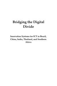 Bridging The Digital Divide Innovation Systems For Ict In Brazil China India Thailand And Southern Africa Angathevar Baskaran Mammo Muchie