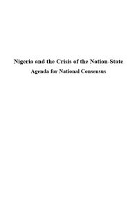 Nigeria And The Crisis Of The Nationstate Agenda For National Consensus Emeka Nwosu