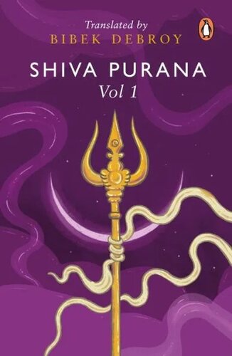Shiva Purana Volume 1 Bibek Debroy