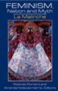 Feminism Nation And Myth La Malinche 1st Edition Rolando Romero