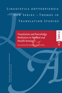 Translation And Knowledge Mediation In Medical And Health Settings 1st Edition Vicent Montalt Mark Shuttleworth