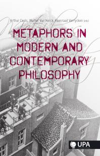 Metaphors In Modern And Contemporary Philosophy 1st Edition Koenraad Verrycken Walter Van Herck Arthur Cools