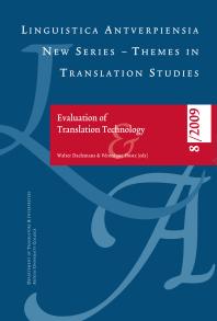 Evaluation Of Translation Technology 1st Edition Walter Daelemans Vronique Hoste